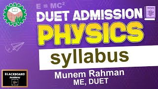 Physics Syllabus  DUET ADMISSION syllabus  Physics  DUET ADMISSION Prep Hub [upl. by Adiaroz457]