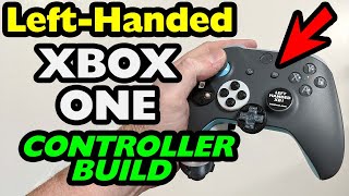 Building a Left Handed Xbox One Controller [upl. by Layol277]