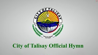 City of Talisay Official Hymn [upl. by Holt706]