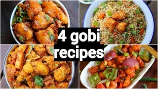 4 gobi snacks or starters recipes  indo chinese recipes with gobi  cauliflower appetiser recipes [upl. by Ahsiekel53]