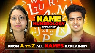 YOU DONT NEED NAME NUMEROLOGIST AFTER THIS  YOUR NAME EXPLAINED [upl. by Nodnek]