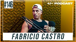 FABRICIO CASTRO   Podcast 146 [upl. by Uohk830]