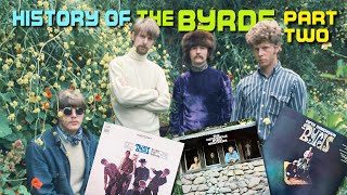 History of THE BYRDS part two  111 [upl. by Philipa]