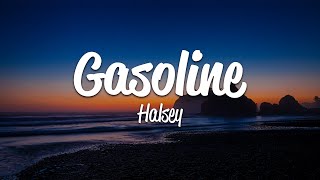 Halsey  Gasoline Lyrics [upl. by Teteak966]