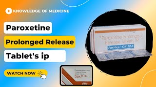 Paroxetine 125 mg tablet  Pexep cr 125 mg benefits in hindi  Paroxetine prolonged release tablet [upl. by Sucirdor]