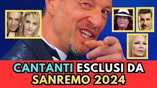 CANTANTI ESCLUSI da Sanremo 2024 che ne pensi [upl. by Askari457]