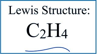 C2H4 Lewis Dot Structure  How to Draw the Lewis Structure for C2H4 [upl. by Asiul]