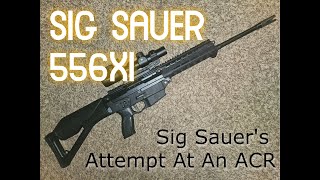 SIG SAUER 556XI Sigs Attempt at an ACR CERMIC FIREARMS [upl. by Drolyag776]