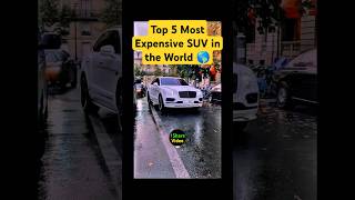 Top 5 Most Expensive SUV in the World 🌎1sharevideo suv top5 shorts [upl. by Alram]