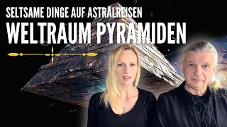 Seltsame Dinge auf Astralreisen Weltraum Pyramiden Teil 1 [upl. by Eartnoed29]