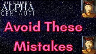 6 Tips to get good at Alpha Centauri [upl. by Anayet]