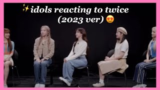 Idols reacting to twice updated ver [upl. by Ludba]