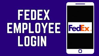 How To Login Into the FedEx Employee Self Service Portal 2024  Fedex Employee Login [upl. by Eanat]