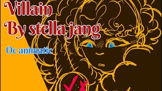 Villain Stella Jang Oc Animatic [upl. by Leandro]