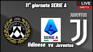 Udinese vs Juventus con telecronaca in diretta livestream [upl. by Anihcak]