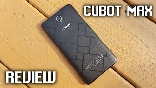 Cubot Max Review  6quot Screen 4100mAh Battery MTK6753 3GB Ram 32GB ROM [upl. by Aciretehs787]