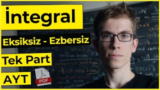 İntegral  AYT Eksiksiz Ezbersiz Tek Part PDF [upl. by Eduard]