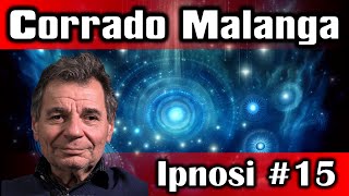 Audio Podcast ► Ipnosi Regressiva su Addotto  Corrado Malanga  Ipnosi 15 [upl. by Larret]