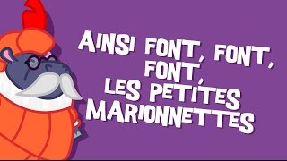 Ainsi Font Font Font Les Petites Marionnettes  Comptine pour enfants [upl. by Chuch618]