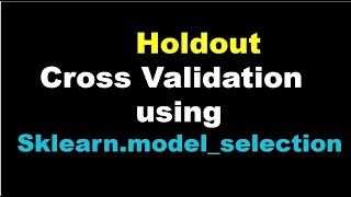 Hold Out Cross Validation in Machine Learning using traintestsplit [upl. by Nedap]