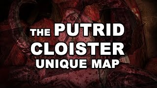 Path of Exile The PUTRID CLOISTER Unique Map Run HC  Divination Cards amp Stacked Decks [upl. by Janek]