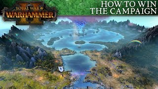 Total War WARHAMMER 2 Beginners Guide  How to Win the Campaign [upl. by Gustav]