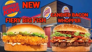 Burger King NEW Fiery Big Fish And Candied Bacon Whopper Review [upl. by Pentha]