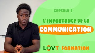 LOVT  L’importance de La communication [upl. by Esihcoc]