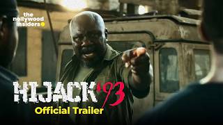 Hijack 93 Official Trailer  The Nollywood Insiders [upl. by Brink313]