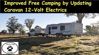 Updating the 12volt electrics in a caravan for a better freecamping experience [upl. by Ernaldus292]