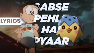 DORAEMON Hindi Song  Sabse Pehle Hai Pyaar  Pippo amp Riruru  LYRICAL Version By HeRC Studios [upl. by Alley255]