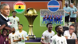 GHANA VS CAPE VERDE LINE UP MATCH ANALYSIS CAN BLACKSTARS AFCON [upl. by Aztilem]