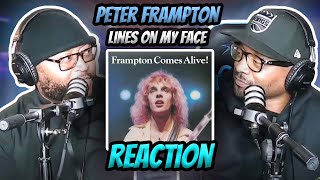 Reaction  Peter Frampton  Lines On My Face  Comes Alive With Great Vocals And Guitar Solos [upl. by Oeht896]