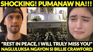 Billy Crawford PUMANAW NA ngayong araw ang kanyang AMA Nagluluksa sa Pagpanaw ng Ama [upl. by Gewirtz146]