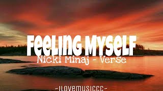 Nicki Minaj  Feeling Myself Verse  Lyrics [upl. by Kovar]