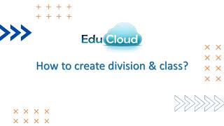 Onboarding  EduCloud Setup  How to set up Divisions Classes [upl. by Hett]