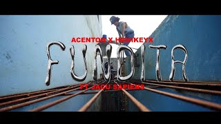 ACENTOH  FUNDITA FT HIGHKEYX amp JACU SAPIENS VIDEO OFICIAL [upl. by Meikah]