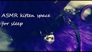 ASMR putting u in kittenspace for sleep [upl. by Trevethick]