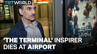 Iranian man who inspired film The Terminal dies in Paris airport [upl. by Anabella]