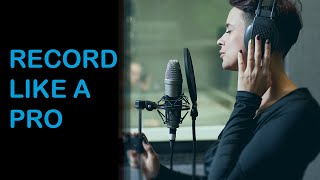 How to Record Vocals Like a Professional Logic Pro X [upl. by Ttayh]