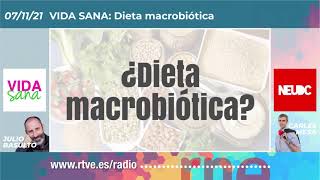 Dieta macrobiótica en «Vida Sana» 08112021 [upl. by Akimyt]