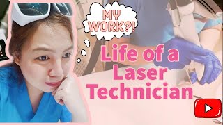 WORK DAY IN MY LIFE  LASER TECHNICIAN [upl. by Noach853]