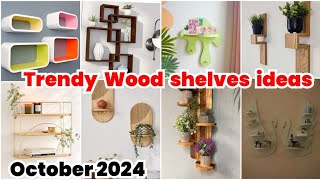 Trendy Wood Shelves Ideas 2024 Beautiful Wood Shelves Designs [upl. by Prosperus]