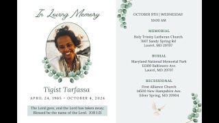 Tigist Tarfassa Funeral Service [upl. by Sukin]