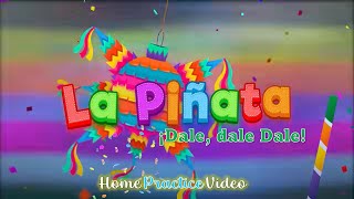 Dale dale dale Pinata Song HOME PRACTICE VIDEO [upl. by Saire]