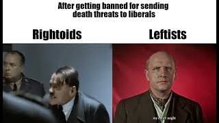 After getting banned for sending death threats to liberals leftypol meme not mine [upl. by Bushweller]