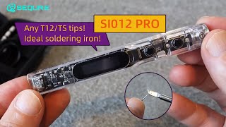 SEQURE SI012 PRO Any T12TS tips Ideal soldering iron [upl. by Weinstock]