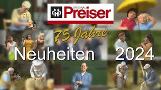 Preiser Miniaturfiguren Neuheiten 2024 [upl. by Hploda901]