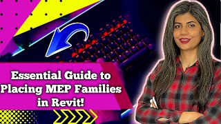 Essential Guide to Placing MEP Families in Revit [upl. by Ecinaej445]