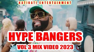 BEST OF HYPE BANGERS MIX VIDEO 2023 VOL 3 DJ KICK 254 X DJ GOOGZ [upl. by Inaffit128]